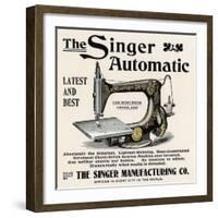 Advertisement for the Singer Automatic Sewing Machine, 1890s-null-Framed Giclee Print