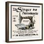 Advertisement for the Singer Automatic Sewing Machine, 1890s-null-Framed Giclee Print