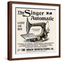 Advertisement for the Singer Automatic Sewing Machine, 1890s-null-Framed Giclee Print