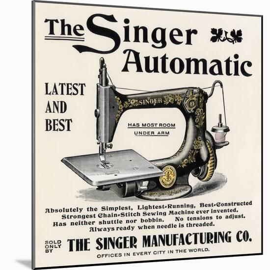 Advertisement for the Singer Automatic Sewing Machine, 1890s-null-Mounted Giclee Print