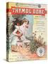 Advertisement for 'Thymol Dore', a Thyme Essential Oil Based Product for Hygiene, 1908-null-Stretched Canvas