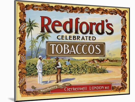 Advertisement Label for Redford's Celebrated Tobaccos-null-Mounted Giclee Print