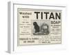 Advertisement, Titan Soap-null-Framed Giclee Print