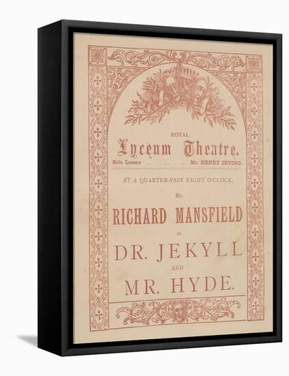 Advertising Card for the Lyceum Theatre, Dr Jekyll and Mr Hyde Starring Richard Mansfield-null-Framed Stretched Canvas