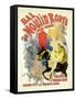 Advertising Lithograph, Le Bal Dumoulin Rouge-Jules Chéret-Framed Stretched Canvas