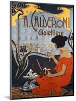 Advertising Poster for Calderoni Jewelers in Milan-Adolfo Hohenstein-Mounted Giclee Print