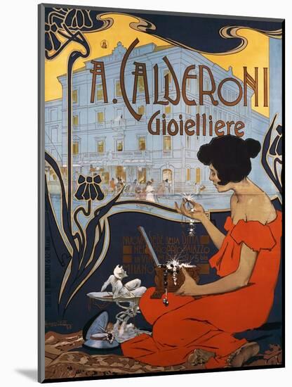 Advertising Poster for Calderoni Jewelers in Milan-Adolfo Hohenstein-Mounted Giclee Print