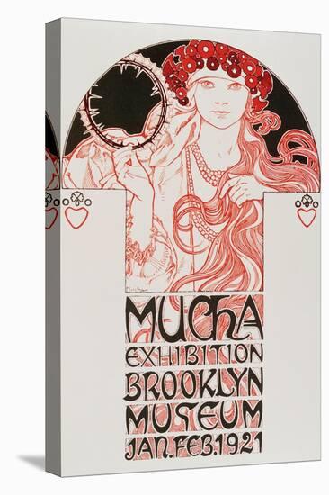 Advertising Poster for Mucha Exhibition at the Brooklyn Museum in New York, 1921-Alphonse Marie Mucha-Stretched Canvas