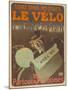 Advertising Poster for the Newspaper Le Velo, 1897-Misti-Mifliez-Mounted Giclee Print