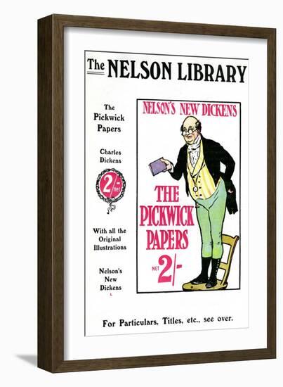 Advertisment for the Pickwick Papers by Charles Dickens, Sold by the Nelson Library, 1912-null-Framed Giclee Print