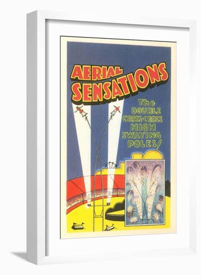 Aerial Sensations, Circus Advertisement-null-Framed Art Print