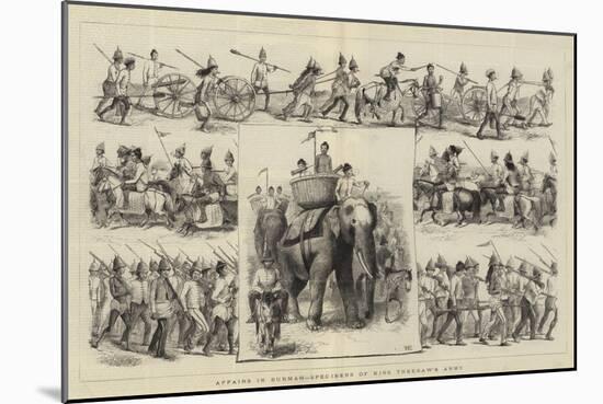 Affairs in Burmah, Specimens of King Theebaw's Army-William Ralston-Mounted Giclee Print