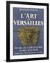 Affiche : L'art de Versailles-null-Framed Giclee Print