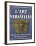 Affiche : L'art de Versailles-null-Framed Giclee Print