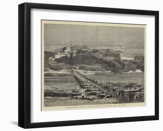 Afghanistan, View of Attock, Showing the Bridge over the Indus-null-Framed Giclee Print