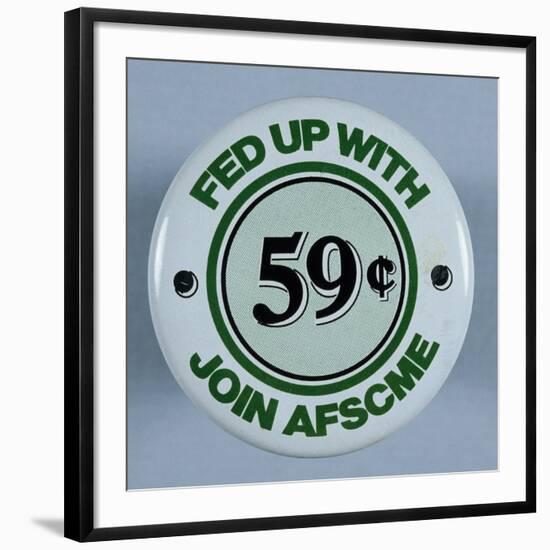 AFSCME Button-David J. Frent-Framed Photographic Print