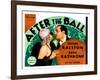 After the Ball, from Left: Esther Ralston, Basil Rathbone, 1932-null-Framed Art Print