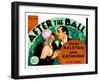 After the Ball, from Left: Esther Ralston, Basil Rathbone, 1932-null-Framed Art Print