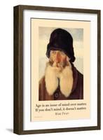 Age is an Issue of Mind over Matter-null-Framed Art Print