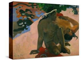 Aha oe feii? - What,you are jealous? Canvas,66 x 89 cm Inv.3269.-Paul Gauguin-Stretched Canvas