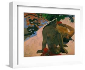 Aha oe feii? - What,you are jealous? Canvas,66 x 89 cm Inv.3269.-Paul Gauguin-Framed Giclee Print