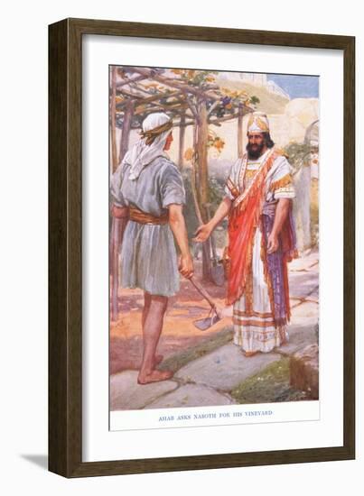 Ahab Asks Naboth for His Vineyard-Arthur A. Dixon-Framed Giclee Print