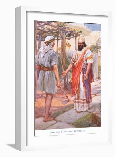 Ahab Asks Naboth for His Vineyard-Arthur A. Dixon-Framed Giclee Print