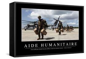 Aide Humanitaire: Citation Et Affiche D'Inspiration Et Motivation-null-Framed Stretched Canvas