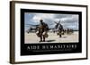 Aide Humanitaire: Citation Et Affiche D'Inspiration Et Motivation-null-Framed Photographic Print