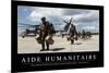 Aide Humanitaire: Citation Et Affiche D'Inspiration Et Motivation-null-Mounted Photographic Print