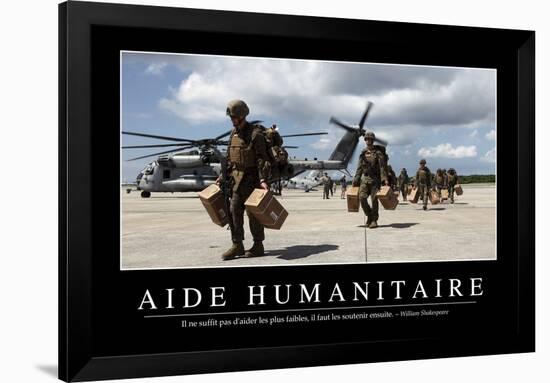 Aide Humanitaire: Citation Et Affiche D'Inspiration Et Motivation-null-Framed Photographic Print