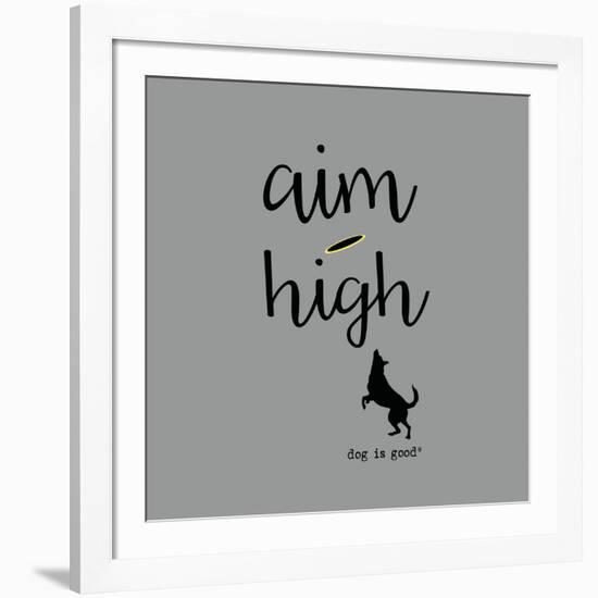 Aim High (Gray)-Dog is Good-Framed Art Print