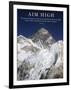 Aim High - Mt Everest Summit-AdventureArt-Framed Photographic Print