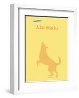 Aim High - Orange Version-Dog is Good-Framed Art Print