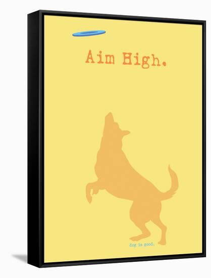 Aim High - Orange Version-Dog is Good-Framed Stretched Canvas