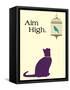 Aim High-Cat is Good-Framed Stretched Canvas