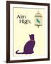 Aim High-Cat is Good-Framed Art Print