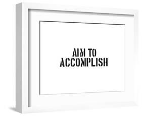 Aim To Accomplish-SM Design-Framed Art Print