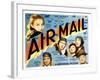 Air Mail, Gloria Stuart, Russell Hopton, Ralph Bellamy, Lilian Bond, Pat O'Brien, 1932-null-Framed Photo