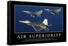 Air Superiority: Inspirational Quote and Motivational Poster-null-Framed Stretched Canvas