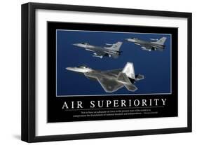 Air Superiority: Inspirational Quote and Motivational Poster-null-Framed Photographic Print