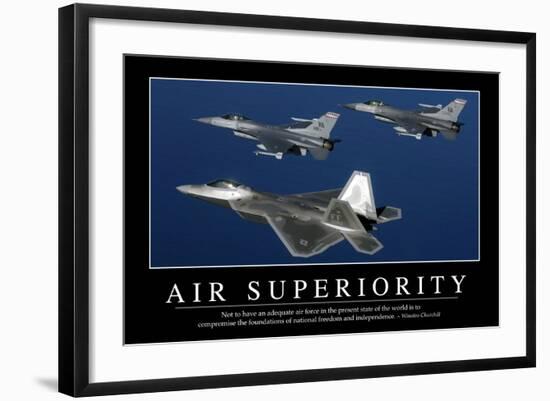 Air Superiority: Inspirational Quote and Motivational Poster-null-Framed Photographic Print