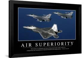 Air Superiority: Inspirational Quote and Motivational Poster-null-Framed Photographic Print