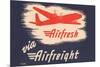 Airfresh Via Airfreight-null-Mounted Art Print