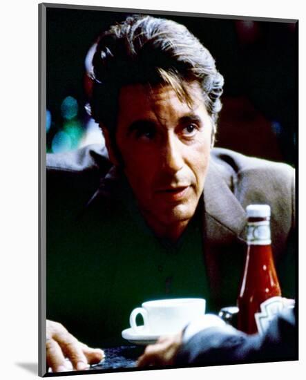 Al Pacino - Heat-null-Mounted Photo