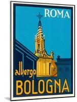 Albergo Bologna, Roma-null-Mounted Art Print