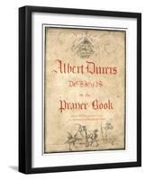 Albert Dürer's Designs for the Prayer Book, 1817-Albrecht Durer-Framed Giclee Print