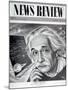 Albert Einstein on the Cover of 'News Review', 16th May 1946-English School-Mounted Giclee Print