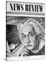 Albert Einstein on the Cover of 'News Review', 16th May 1946-English School-Stretched Canvas