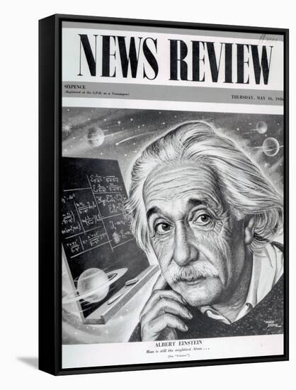 Albert Einstein on the Cover of 'News Review', 16th May 1946-English School-Framed Stretched Canvas